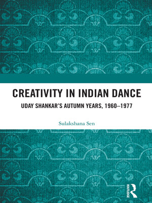 cover image of Creativity in Indian Dance